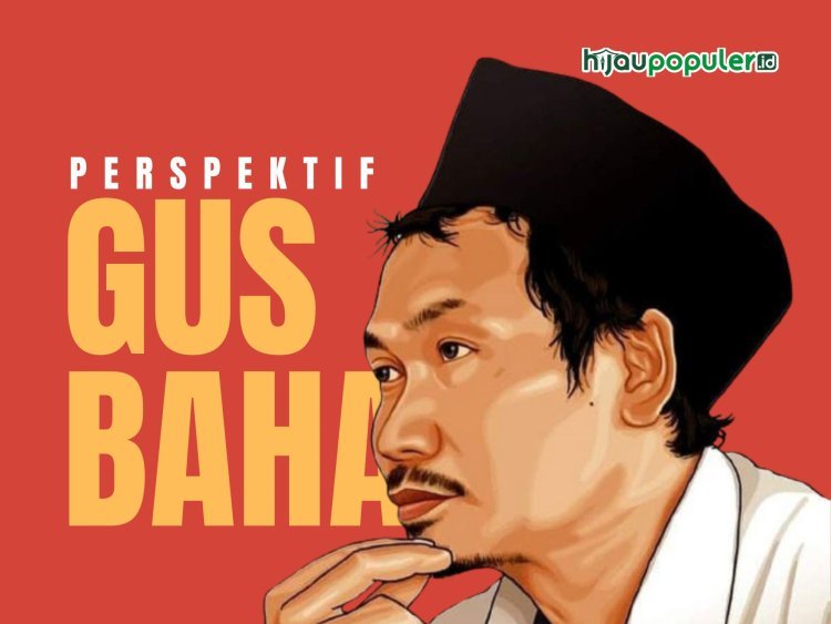 Modal Dasar Merajut Kebangsaan ala Gus Baha