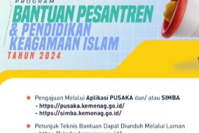 Cek di Sini! Program Bantuan Pesantren dan Pendidikan Keagamaan Islam 2024 Resmi Dibuka