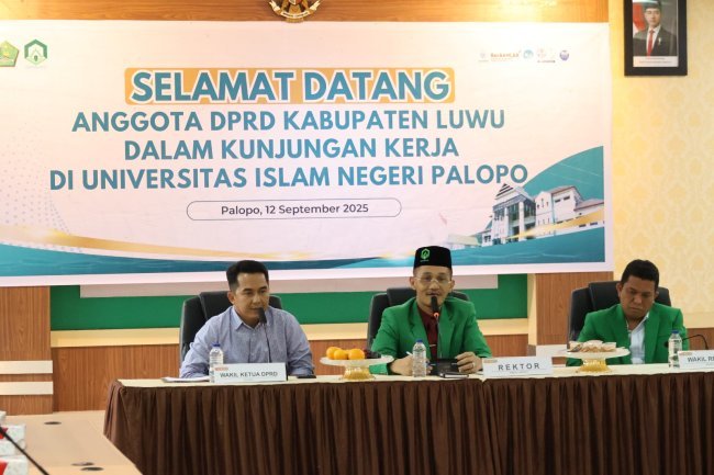 DPRD Kabupaten Luwu: UIN Palopo Dapat Menjadi Motor Pertumbuhan Ekonomi