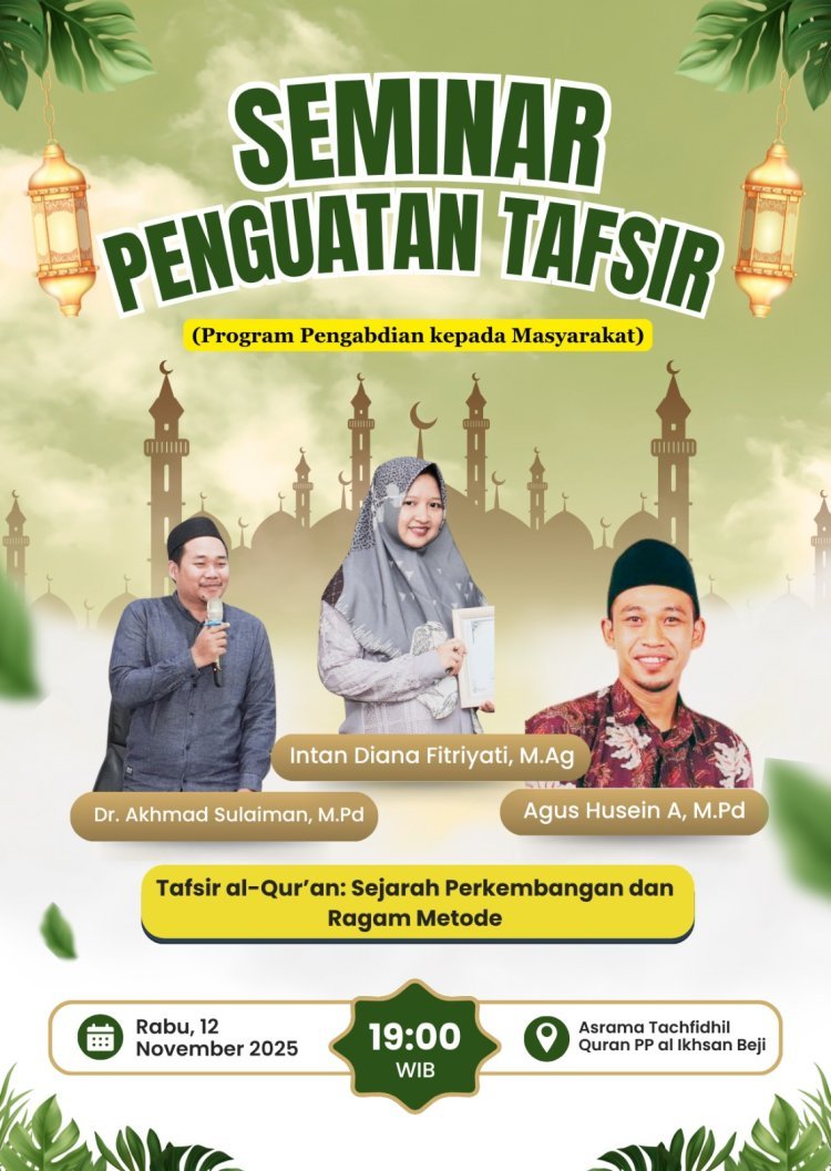 Seminar Penguatan Tafsir Ponpes Al-Ikhsan Beji Dorong Literasi Qur’ani