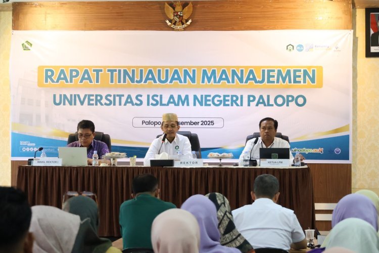 RTM 2025 UIN Palopo: Penguatan Sistem Mutu untuk Tingkatkan Layanan Pendidikan kepada Publik
