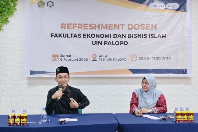 Dosen Harus Jadi Teladan, Pesan Rektor di Refreshment FEBI UIN Palopo