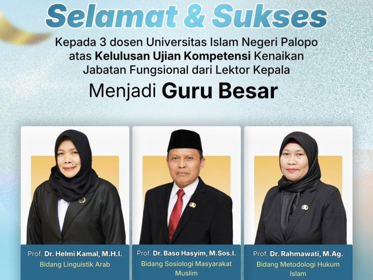 Tiga Dosen Lulus Uji Kompetensi, Jumlah Guru Besar UIN Palopo Capai 12 Orang